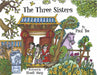 The Three Sisters by Paul Yee