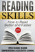 Reading Skills: How to Read Better and Faster - Speed Reading, Reading Comprehension & Accelerated Learning by Nick Bell