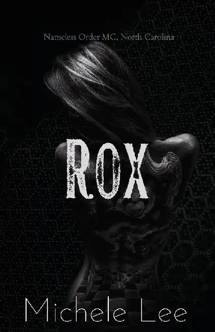 Rox by Michele Lee