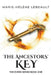 The Ancestors' Key by Marie-Hélène Lebeault