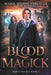 Blood Magick by Marie-Hélène Lebeault
