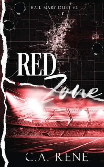 Red Zone by C. a. Rene