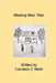 Meeting Miss Tilda by Candace C. Wells