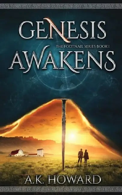 Genesis Awakens: An Action Adventure Fantasy with Historical Elements by A. K. Howard