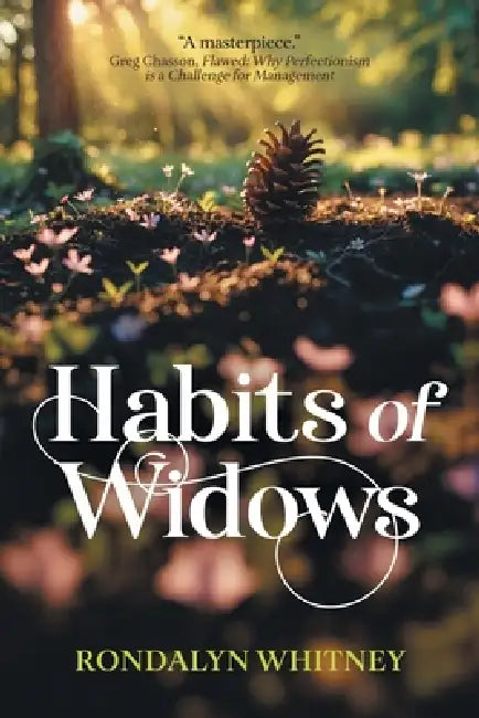 Habits of Widows by Rondalyn Whitney