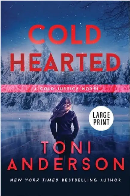 Cold Hearted: Large Print by Anderson, Toni