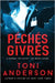 Péchés givrés by Anderson, Toni