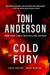 Cold Fury by Toni Anderson
