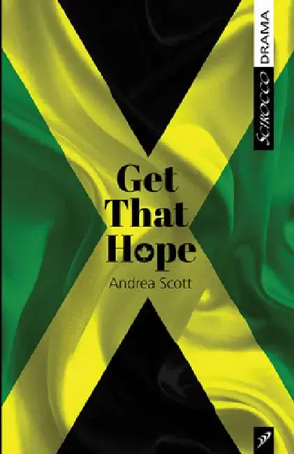 Get That Hope by Andrea Scott