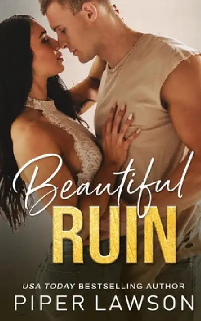 Beautiful Ruin by Piper Lawson