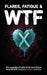 Flares, Fatigue & WTF by Wellness Warrior Press