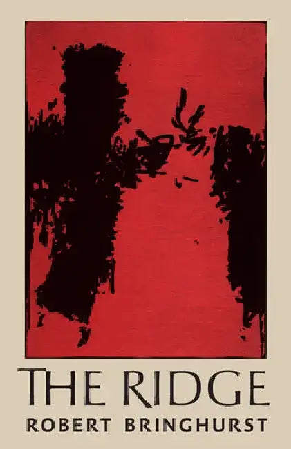 The Ridge by Robert Bringhurst