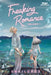 Freaking Romance Volume One: A Webtoon Unscrolled Graphic Novel by Snailords