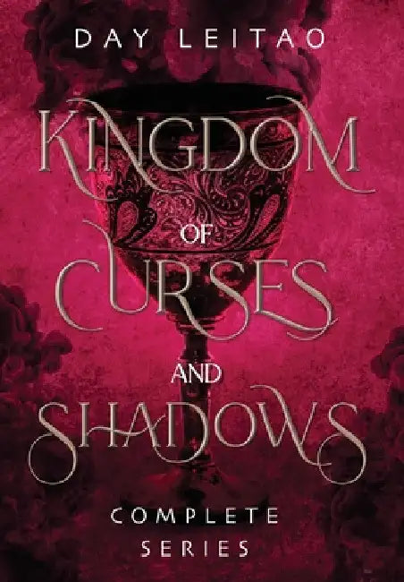 Kingdom of Curses and Shadows: Complete Series by Day Leitao