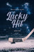 Lucky Hit by Hannah Cowan