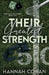 Their Greatest Strength by Hannah Cowan
