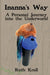 Inanna's Way: A Personal Journey into the Underworld by Ruth Krall