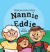 Une journée chez Nannie et Eddie by Josée Lavoie