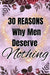 30 Reasons Why Men Deserve Nothing by Imani Forester