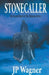 Stonecaller by J. P. Wagner