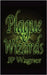 Plague Wizards by Wagner, Jp