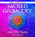 Sacred Geometry for the Soul: Volume I by Ann Chatfield