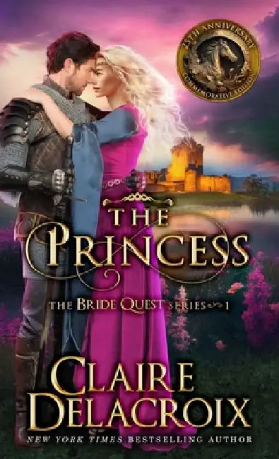 The Princess: A Medieval Romance by Claire Delacroix