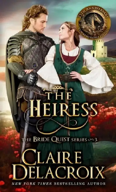 The Heiress: A Medieval Romance by Claire Delacroix