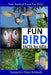 Fun Bird Facts for Kids by Jacquelyn Elnor Johnson