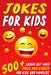 Jokes For Kids by Jesse B. Johnson