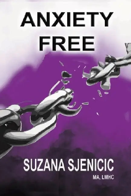 Anxiety Free: English Edition by Suzana Sjenicic