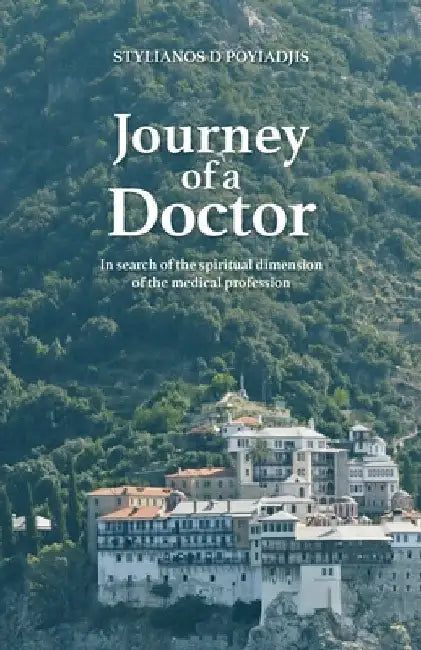 Journey of a Doctor by Stylianos D. Poyiadjis