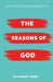 The Seasons of God: The Key to Effective and Successful Life by Bil Publishers