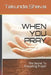 When You Pray: The Secret To Prevailing Prayer by Takunda Shava