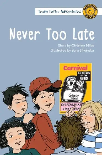 Never Too Late by Christine Miles