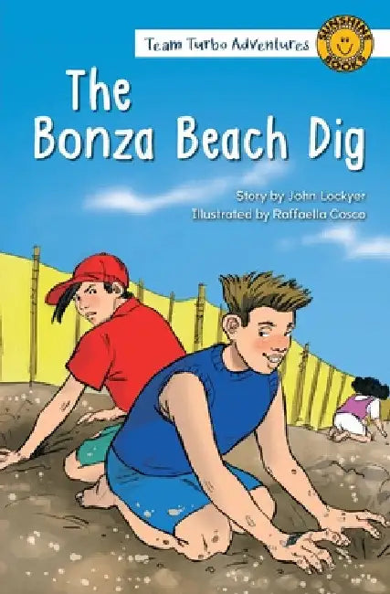 The Bonza Beach Dig by John Lockyer