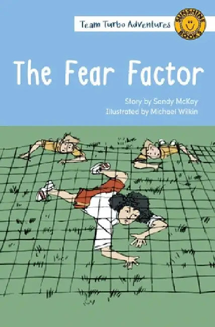 The Fear Factor by Sandy McKay
