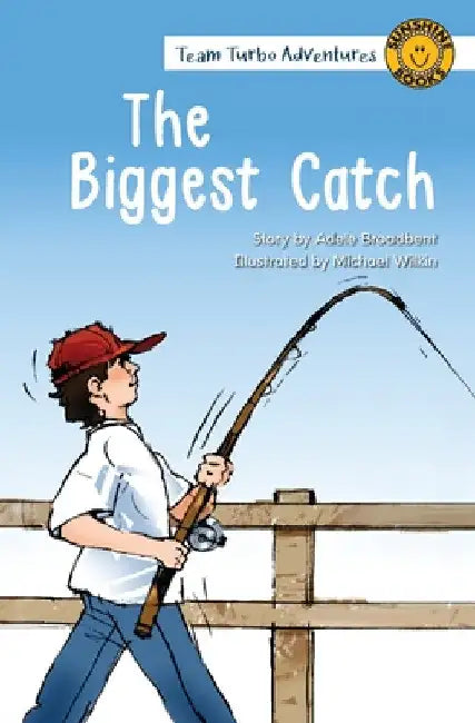 The Biggest Catch by Adele Broadbent