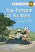 How Pumpkin Got His Name by John Carr