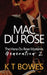 Mac Du Rose by K. T. Bowes