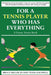 For a Tennis Player Who Has Everything: A Funny Tennis Book by Bruce Miller