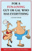 For a Fun-Loving Guy or Gal Who Has Everything: A Funny Book by Bruce Miller