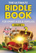 THE ULTIMATE RIDDLE BOOK FOR SMART KIDS & FAMILIES Volume 2: Even Trickier, Funnier, and More Mind-Stretching Than Before! by Miller, Bruce