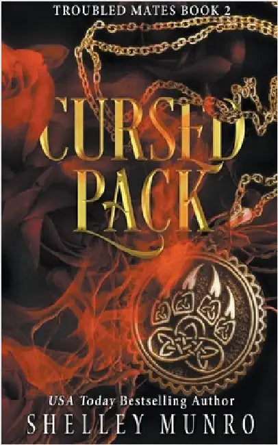 Cursed Pack by Munro, Shelley