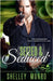 Seized & Seduced by Munro, Shelley