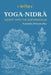YOGA NIDRA - Ascent into the Subconscious: A Comprehensive Guide to the Method Developed by Svami Satyananda Sarasvati by Georgi Krastev, Nadeshda Stuerzebecher