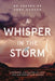 A Whisper in the Storm by Sharmaine Anna Dobson