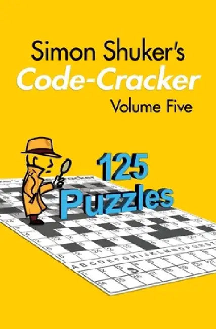 Simon Shuker's Code-Cracker, Volume Five by Simon Shuker