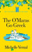 The O'Maras Go Greek by Michelle Vernal