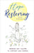 Hope Restoring: Modern Day Psalms to Comfort and Inspire by Graceal, Kataleya